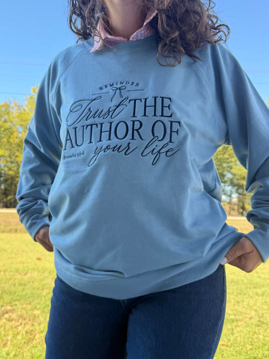 Author of Your Life Sweatshirt